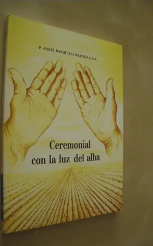 CEREMONIAL CON LA LUZ DEL ALBA