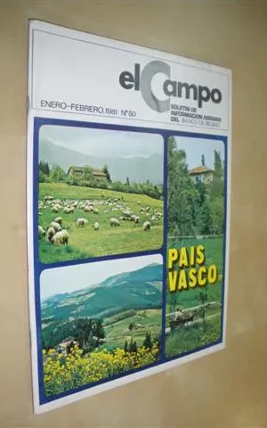 EL CAMPO. BOLETÍN DE INFORMACIÓN AGRARIA. ENERO-FEBRERO 1981. Nº80. MONOGRÁFICO PAÍS VASCO