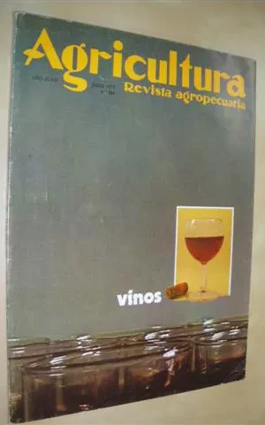AGRICULTURA. REVISTA AGROPECUARIA. Nº566. JUNIO 1979. VINOS