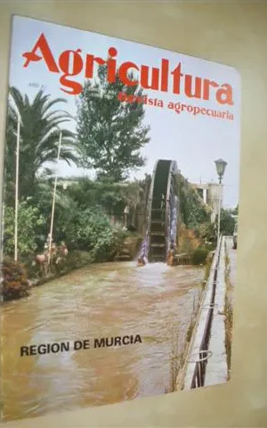 AGRICULTURA. REVISTA AGROPECUARIA. Nº600. JUNIO 1982. REGIÓN DE MURCIA