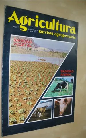 AGRICULTURA. REVISTA AGROPECUARIA. Nº604. NOVIEMBRE 1982. SANIDAD ANIMAL