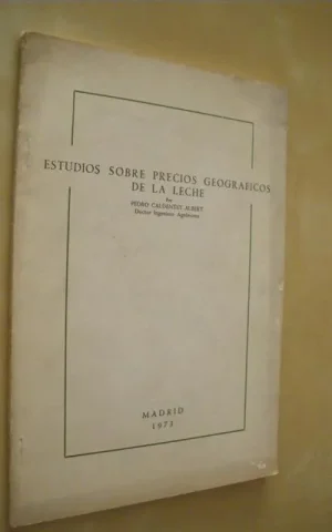 ESTUDIOS SOBRE PRECIOS GEOGRAFICOS DE LA LECHE