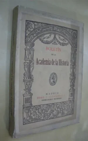 BOLETIN DE LA ACADEMIA DE LA HISTORIA. TOMO C. CUADERNO I