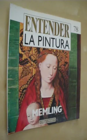 ENTENDER LA PINTURA. Nº78. MEMLING