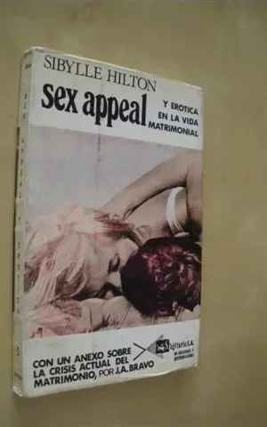 SEX APPEAL Y EROTICA EN LA VIDA MATRIMONIAL