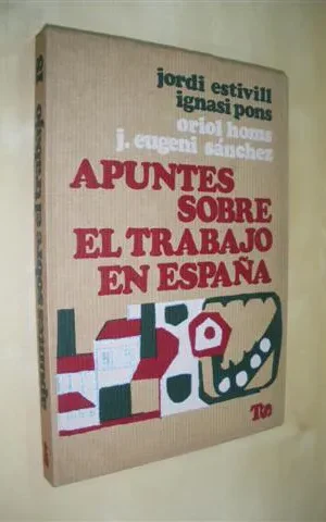 APUNTES SOBRE EL TRABAJO EN ESPAÑA