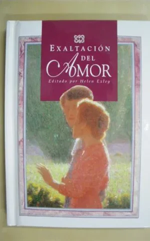 EXALTACIÓN DEL AMOR