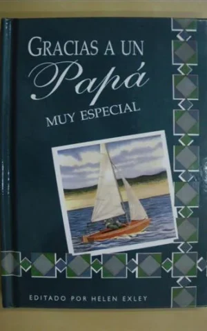GRACIAS A UN PAPÁ MUY ESPECIAL
