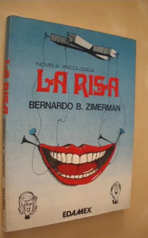 LA RISA. NOVELA PSICOLOGICA
