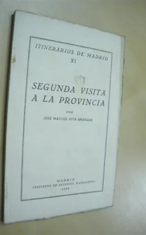 SEGUNDA VISITA A LA PROVINCIA