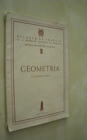GEOMETRÍA. PRIMERA PARTE