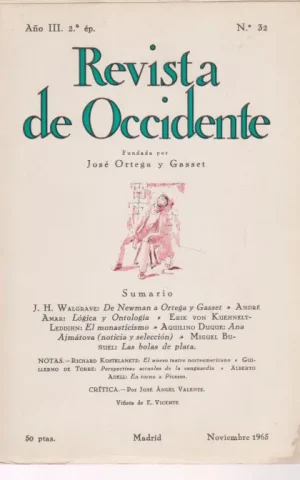 REVISTA DE OCCIDENTE. Nº32. AÑO III. NOVIEMBRE 1965