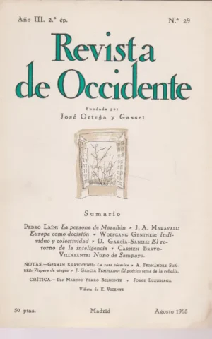 REVISTA DE OCCIDENTE. Nº29. AÑO III. AGOSTO 1965