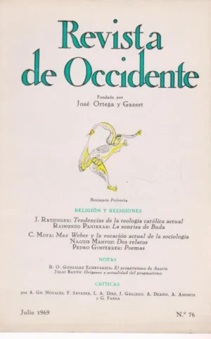 REVISTA DE OCCIDENTE. Nº76. JULIO 1969