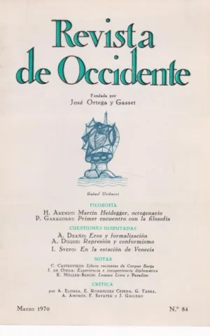 REVISTA DE OCCIDENTE. Nº84. MARZO 1970
