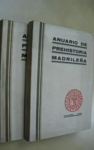 ANUARIO DE PREHISTORIA MADRILEÑA. VOLUMEN I-II-III. (1930-32)