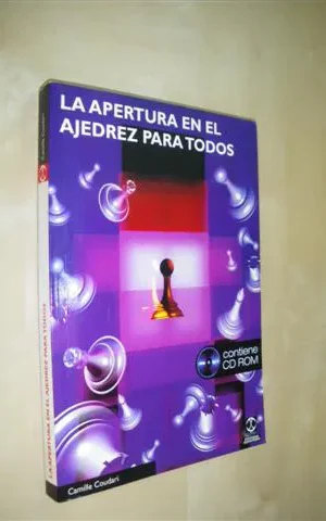 LA APERTURA EN EL AJEDREZ PARA TODOS