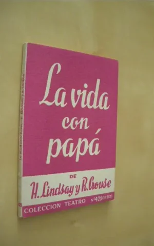 LA VIDA CON PAPÁ. COLECCION TEATRO Nº425 EXTRA