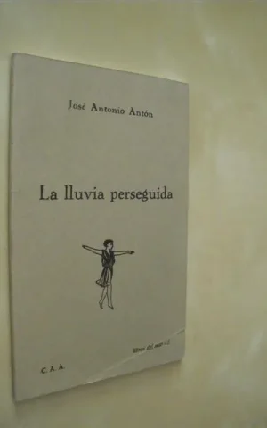 LA LLUVIA PERSEGUIDA
