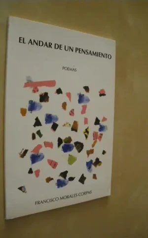 EL ANDAR DE UN PENSAMIENTO. POEMAS
