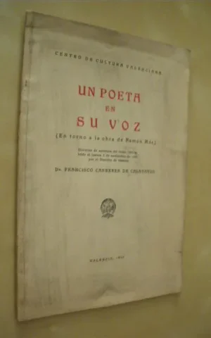 UN POETA EN SU VOZ. (EN TORNO A LA OBRA DE RAMÓN MÁS)