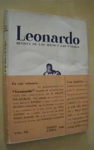 LEONARDO. REVISTA DE LAS IDEAS Y LAS FORMAS. VOLUMEN XII. MARZO ABRIL 1946