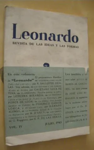 LEONARDO. REVISTA DE LAS IDEAS Y LAS FORMAS. VOLUMEN IV. JULIO 1945