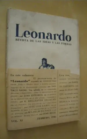 LEONARDO. REVISTA DE LAS IDEAS Y LAS FORMAS. VOLUMEN XI. FEBRERO 1946