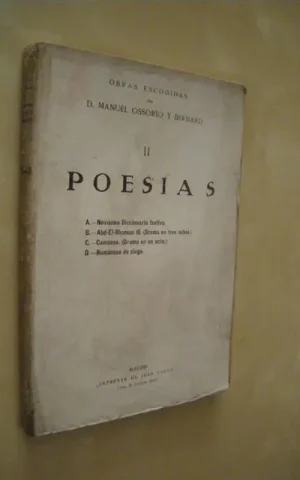 POESIAS. II. (NOVISIMO DICCIONARIO FESTIVO, ABD-EL-RHAMAN III, CAMOENS, ROMANCES DE CIEGO). OBRAS ESCOGIDAS