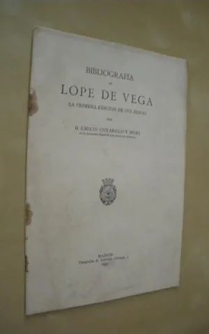 BIBLIOGRAFIA DE LOPE DE VEGA. LA PRIMERA EDICION DE SUS RIMAS
