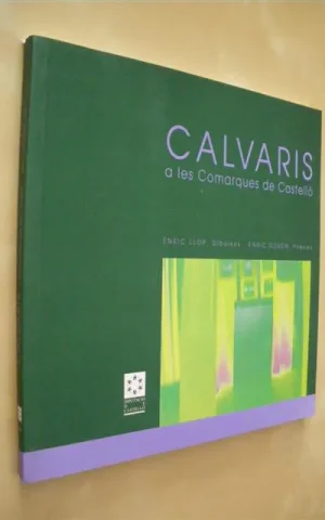 CALVARIS A LES COMARQUES DE CASTELLÓ