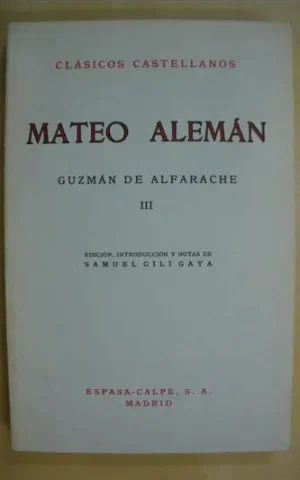 GUZMAN DE ALFARACHE. III