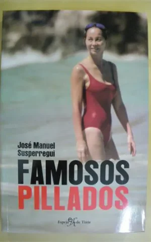 FAMOSOS PILLADOS