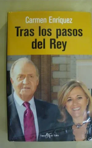 TRAS LOS PASOS DEL REY