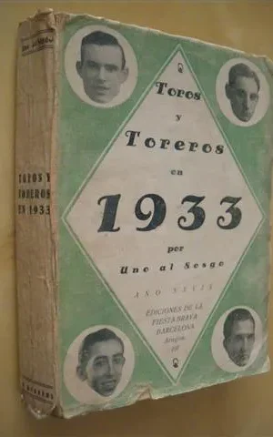 TOROS Y TOREROS EN 1933