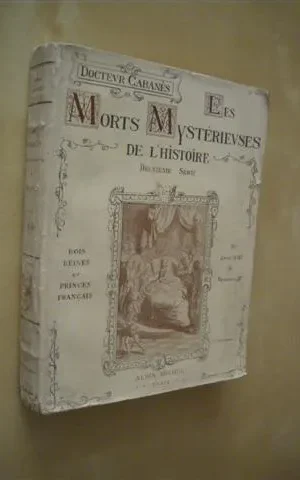 LES MORTS MYSTÉRIEUSES DE L´HISTOIRE