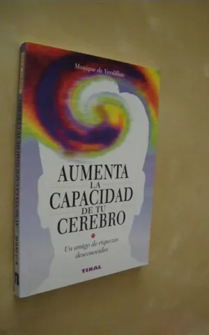 AUMENTA LA CAPACIDAD DE TU CEREBRO