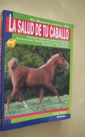 EL NUEVO LIBRO DE LA SALUD DE TU CABALLO