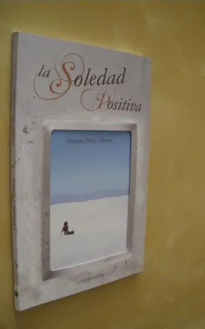 LA SOLEDAD POSITIVA