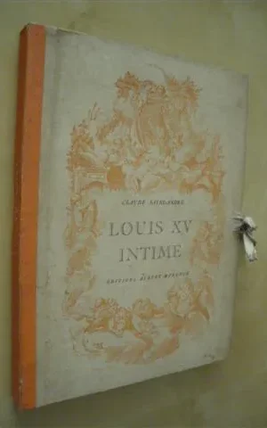 LOUIS XV INTIME