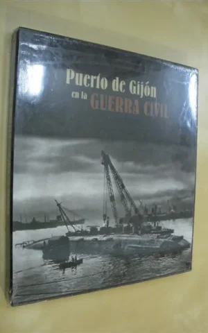 PUERTO DE GIJÓN EN LA GUERRA CIVIL