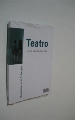 TEATRO. ITINERARIOS POR LA COLECCIÓN