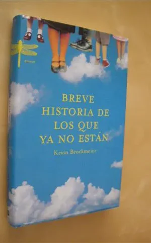 BREVE HISTORIA DE LOS QUE NO ESTÁN