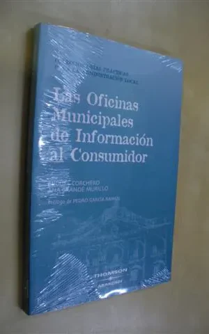 LAS OFICINAS MUNICIPALES DE INFORMACIÓN AL CONSUMIDOR
