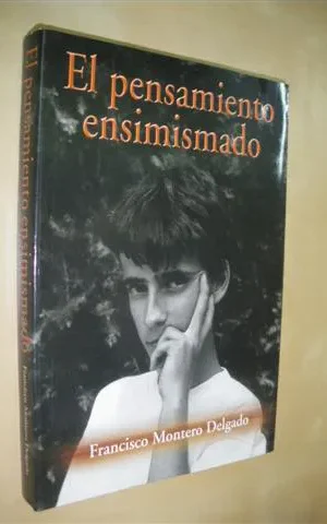 EL PENSAMIENTO ENSIMISMADO