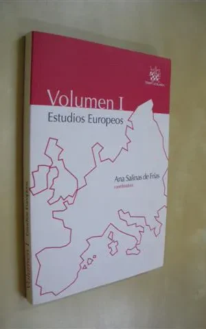 ESTUDIOS EUROPEOS. VOLUMEN I