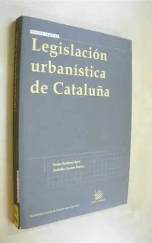 LEGISLACIÓN URBANÍSTICA DE CATALUÑA