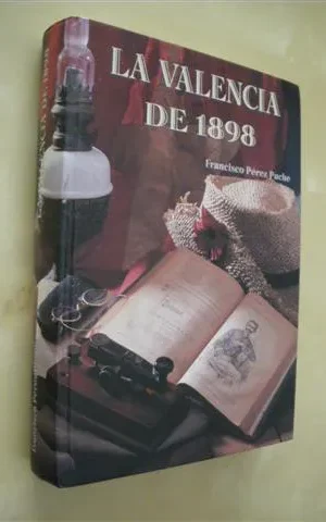 LA VALENCIA DE 1898