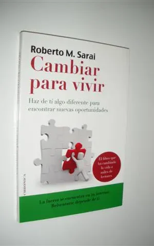 CAMBIAR PARA VIVIR. HAZ DE TÍ ALGO DIFERENTE PARA ENCONTRAR NUEVAS OPORTUNIDADES