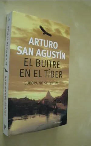 EL BUITRE EN EL TÍBER. EUROPA NO SE QUIERE